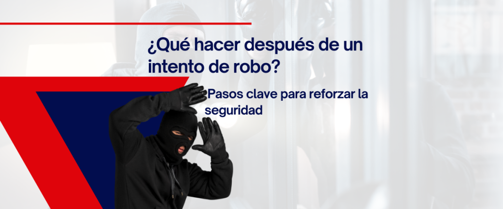 qué hacer después de un intento de robo