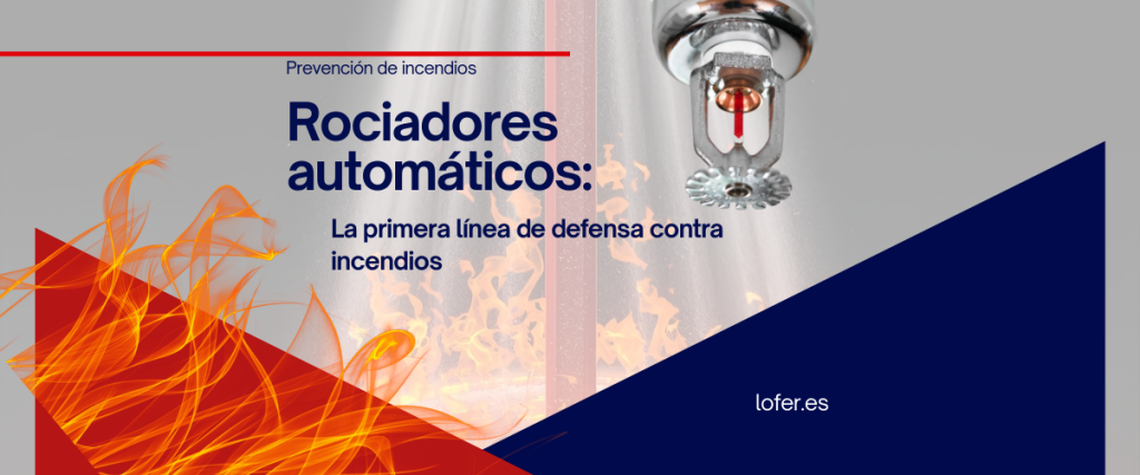 Sistemas de rociadores automáticos